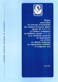 RP Travaux d'étanchéité des toitures-terrasses plates et toitures rampantes ou inclinées en climat tropicaux