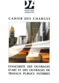 Étanchéité des ouvrages d'art et travaux publics enterrés