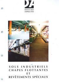 Sols industriels chappes flottantes et revêtements